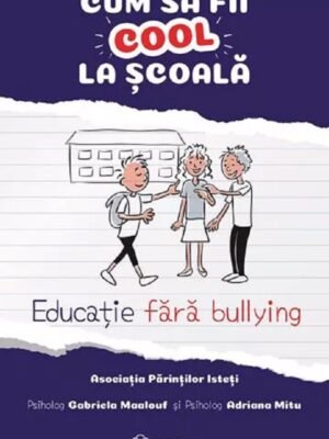 cum sa fii cool la scoala