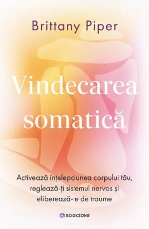 vindecarea somatica