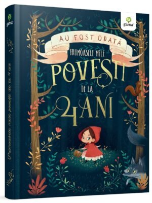 Frumoasele mele povești de la 4 ani
