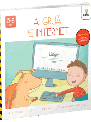 Ai grijă pe internet