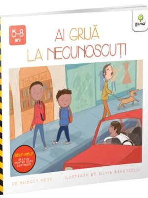 Ai grijă la necunoscuți