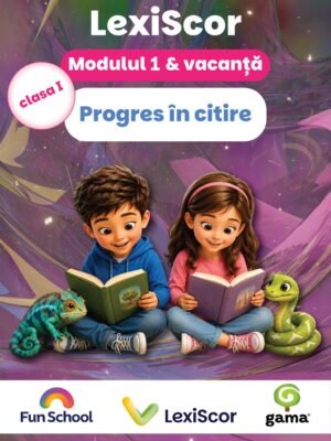 Pachet Lexiscor PROGRES ÎN CITIRE clasa I: modul 1 & vacanță
