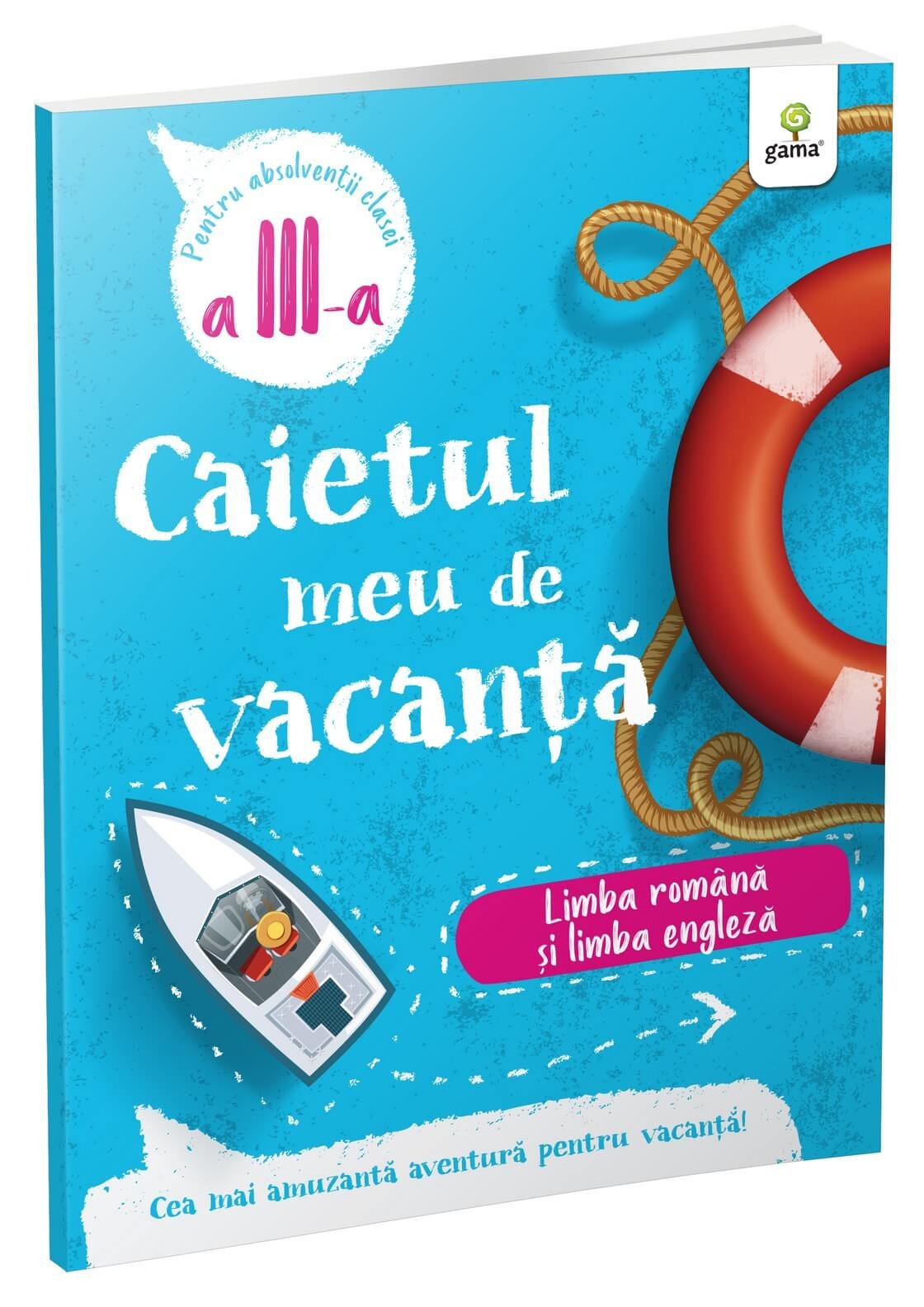 Limba română și limba engleză • clasa a III-a (caiet de vacanță)