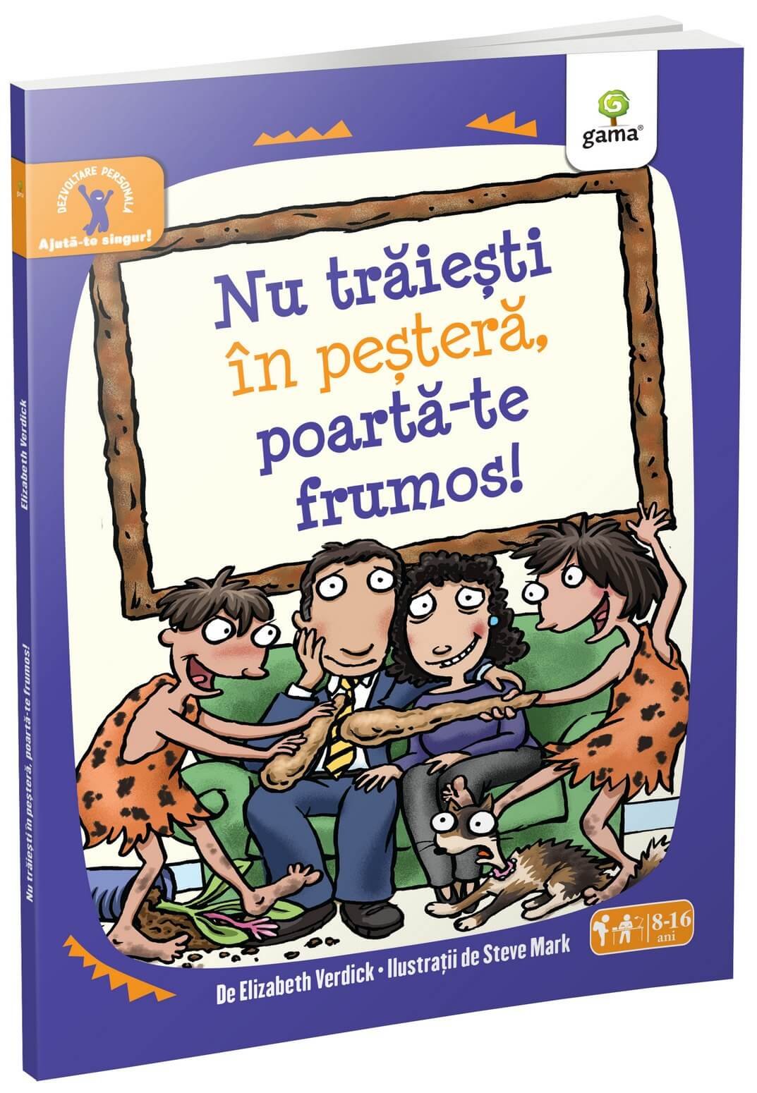 cave_coperta Nu trăieşti în peşteră, poartă-te frumos!