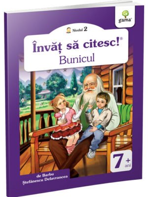 Bunicul - Barbu Ștefănescu Delavrancea