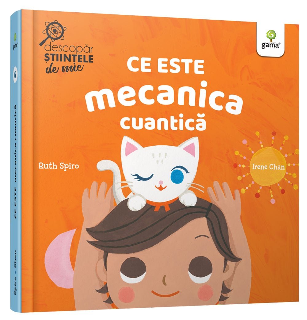 coperta-ce-este-mecanica-cuantica Ce este mecanica cuantică - Ruth Spiro