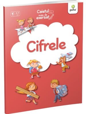 Cifrele (caiet de exerciții grafice)
