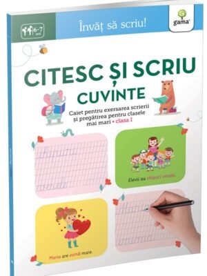 Citesc și scriu cuvinte