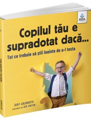 Copilul tău e supradotat dacă...