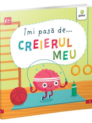 Îmi pasă de...  CREIERUL MEU