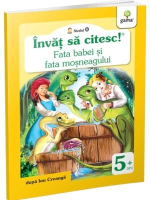Fata babei și fata moșneagului