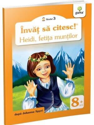 Heidi, fetiţa munţilor - Johanna Spyri