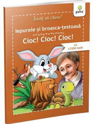 Iepurele și broasca țestoasă • Cioc!Cioc!Cioc!