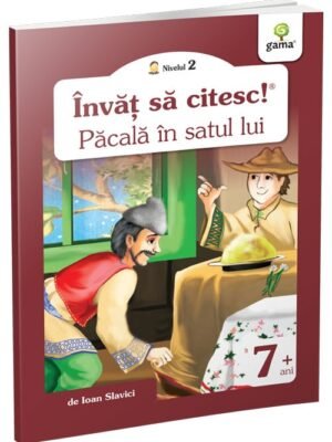 Păcală în satul lui - Ioan Slavici