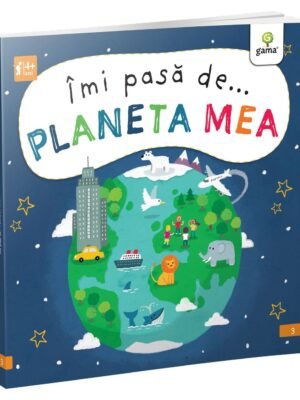 Îmi pasă de... PLANETA MEA