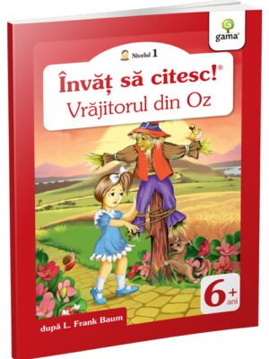Vrăjitorul din Oz - Lyman Frank Baum