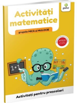 Activități matematice • grupele mică și mijlocie