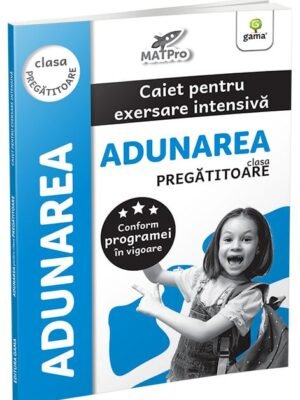 Adunarea • Clasa pregătitoare