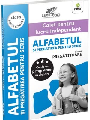 Alfabetul și pregătirea pentru scris • clasa pregătitoare