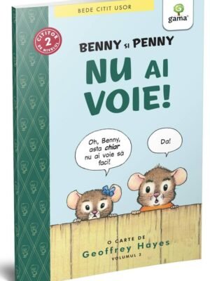 Benny și Penny: Nu ai voie! (volumul 2)