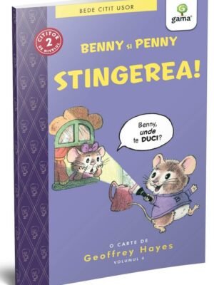 Benny și Penny: Stingerea! (volumul 4)