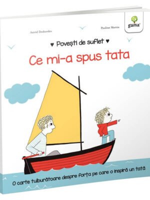 Ce mi-a spus tata