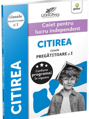 Citirea • clasa pregătitoare și clasa I