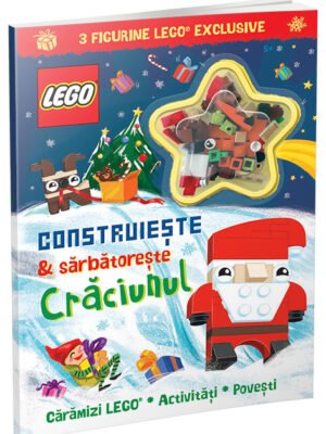 Construiește & sărbătorește Crăciunul (carte Lego)