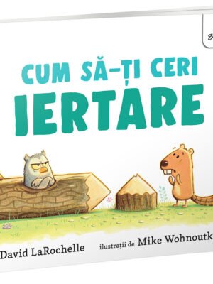Cum să-ți ceri iertare?