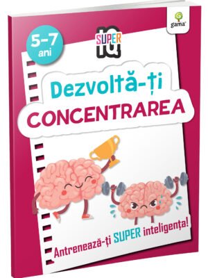 Dezvoltă-ți concentrarea