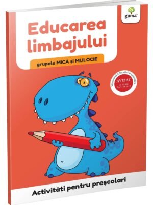 Educarea limbajului • grupele mică și mijlocie