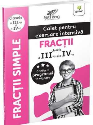 Fracții. Clasele a III-a și a IV-a
