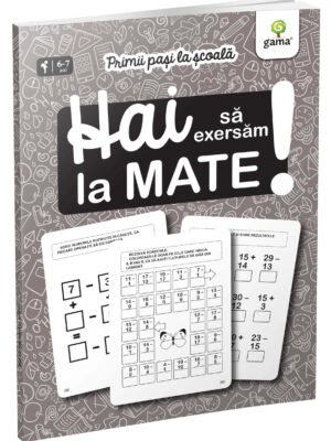 Hai să exersam la mate!