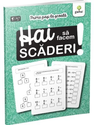 Hai să facem scăderi!