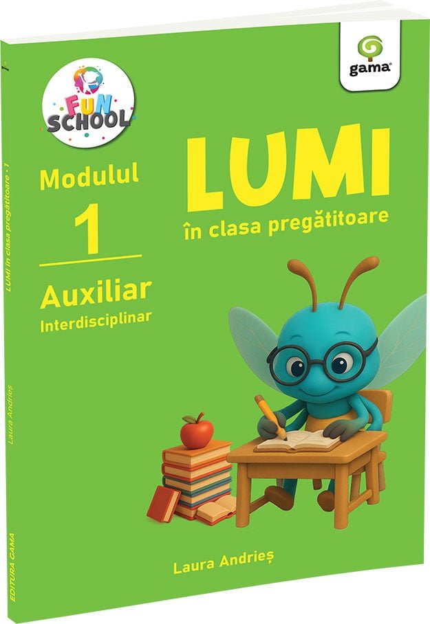 coperta_-_la_drum_cu_lumi_modul_1 Lumi în clasa pregătitoare • auxiliar interdisciplinar, modulul I - Laura Andrieș