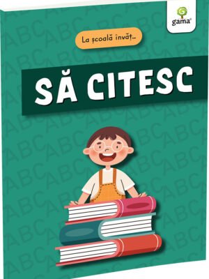 La școală învăț... Să CITESC