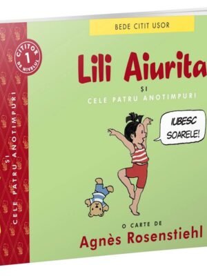 Lili Aiurita și cele patru anotimpuri (volumul 1)