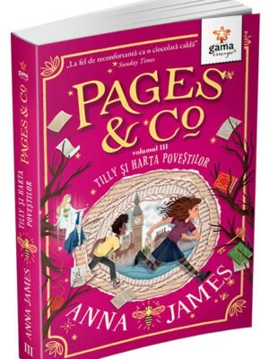 Pages&Co - Tilly și harta poveștilor vol. 3