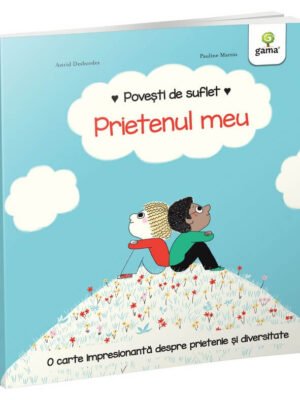 Prietenul meu - Astrid Desbordes , Pauline Martin