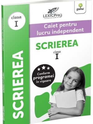 Scrierea • clasa I