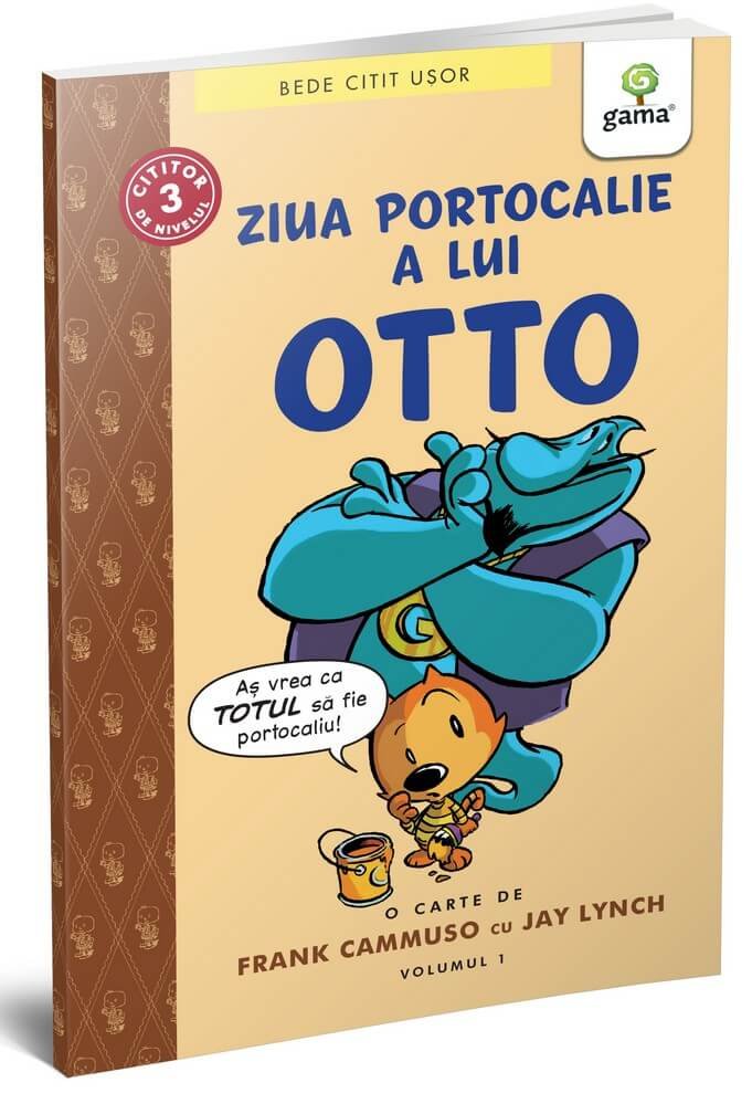 coperta_-_ziua_portocalie_a_lui_otto Ziua portocalie a lui Otto (volumul 1)