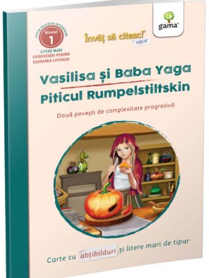 Vasilisa și Baba Yaga • Piticul Rumpelstiltskin