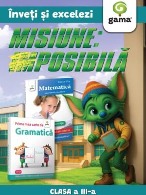 Misiune POSIBILĂ 2 - clasa a III-a