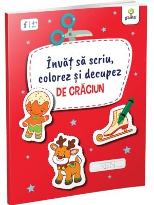Învăț să scriu, colorez și decupez de Crăciun