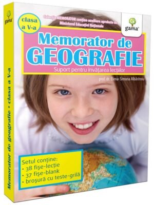 Memorator de geografie. Clasa a V-a