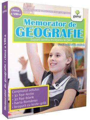 Memorator de geografie. Clasa a VIII-a