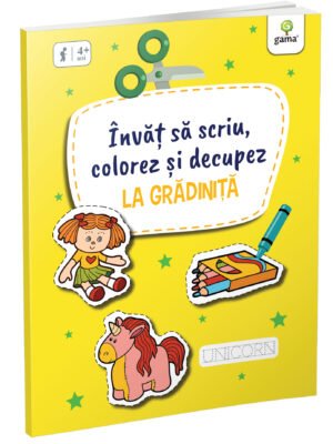Învăț să scriu, colorez și decupez la Grădiniță