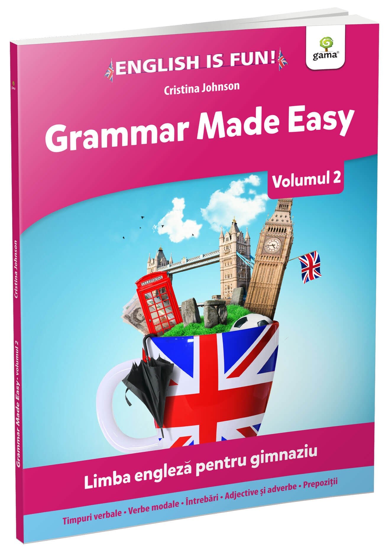 grammar-made-easy-vol-2-coperta Grammar Made Easy. Limba engleză pentru gimnaziu.Volumul 2