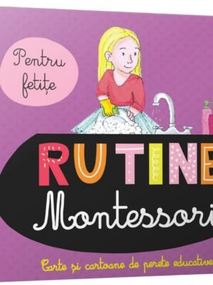 Rutine Montessori pentru fetițe