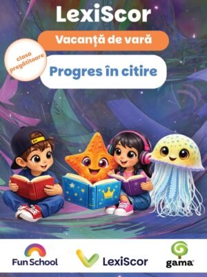 Pachet Lexiscor PROGRES ÎN CITIRE clasa pregătitoare: vacanța de vară